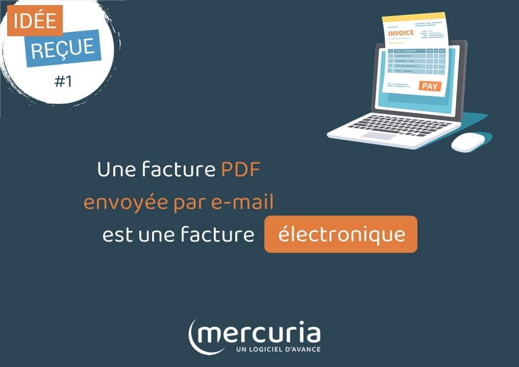 Mercuria_Idée reçue_Réforme sur la facturation électronique